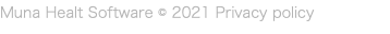 Muna Healt Software © 2021 Privacy policy